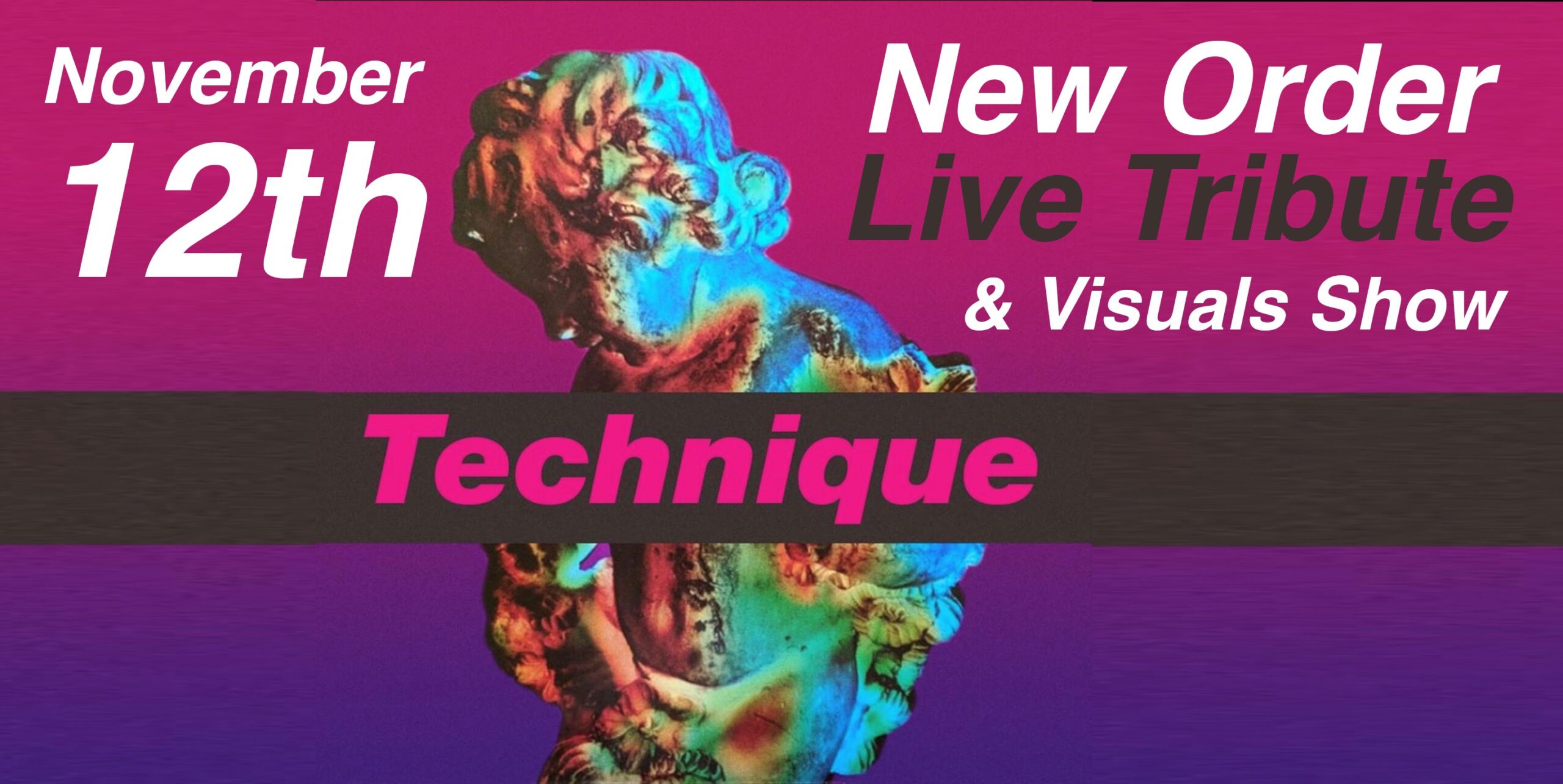 You are currently viewing The ultimate New Order Live Tribute Show by Technique