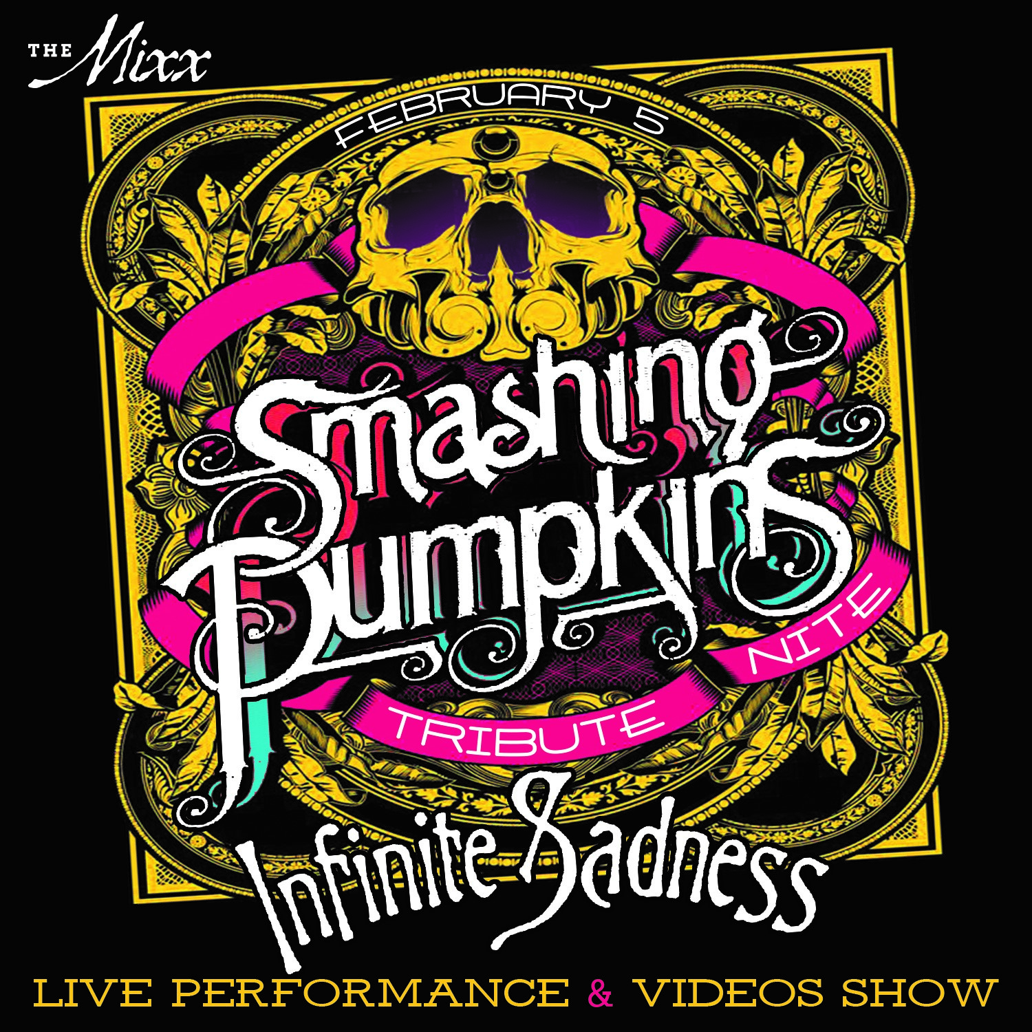 You are currently viewing The SMASHING PUMPKINS Live Tribute with The Infinite Sadness