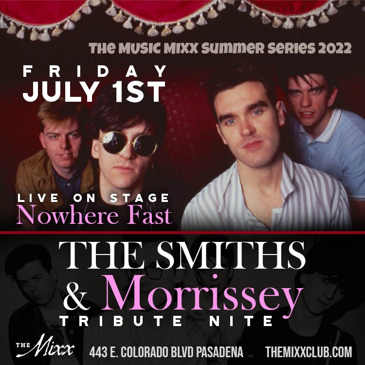You are currently viewing Smiths & Morrissey Live Tribute Night with Nowhere Fast
