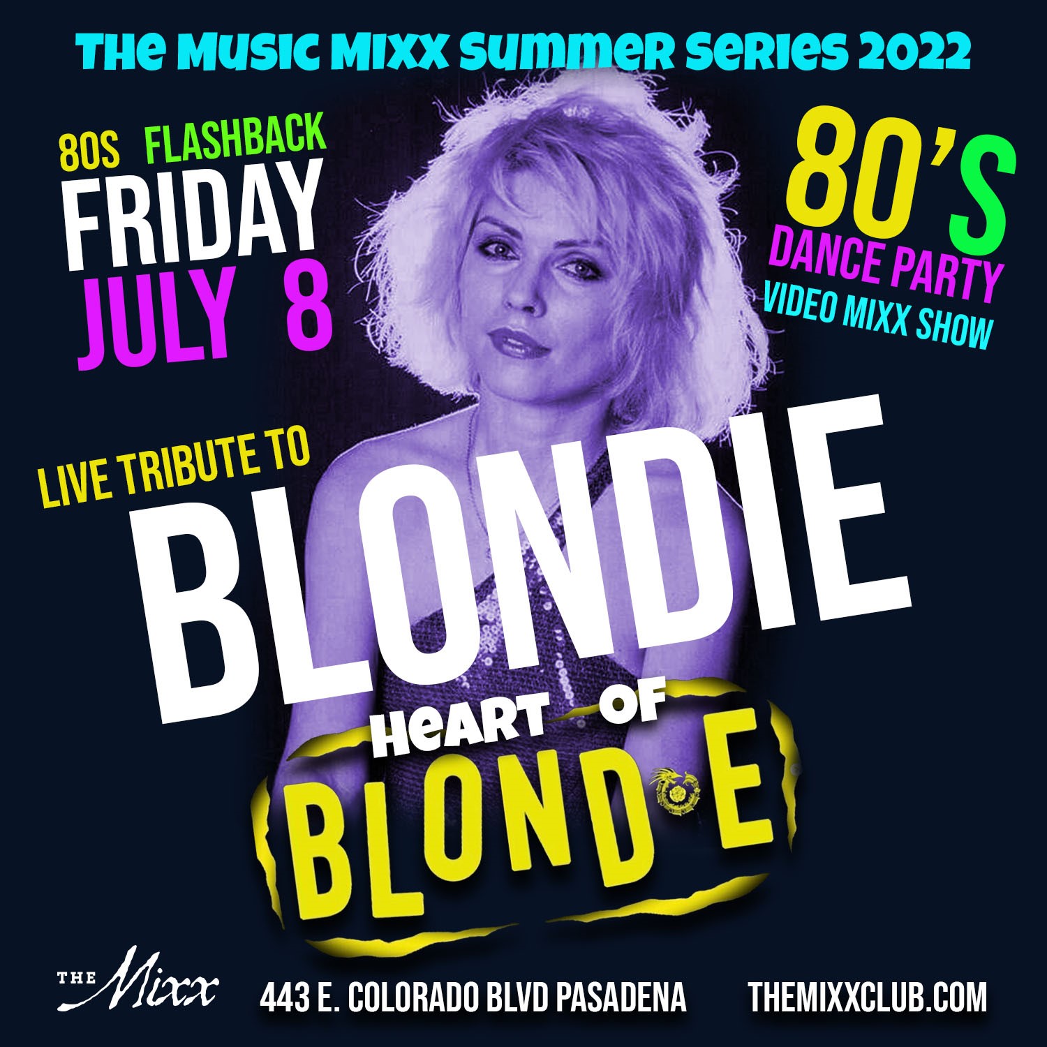 You are currently viewing 80s Flash Back with a live tribute to Blondie by Blond E
