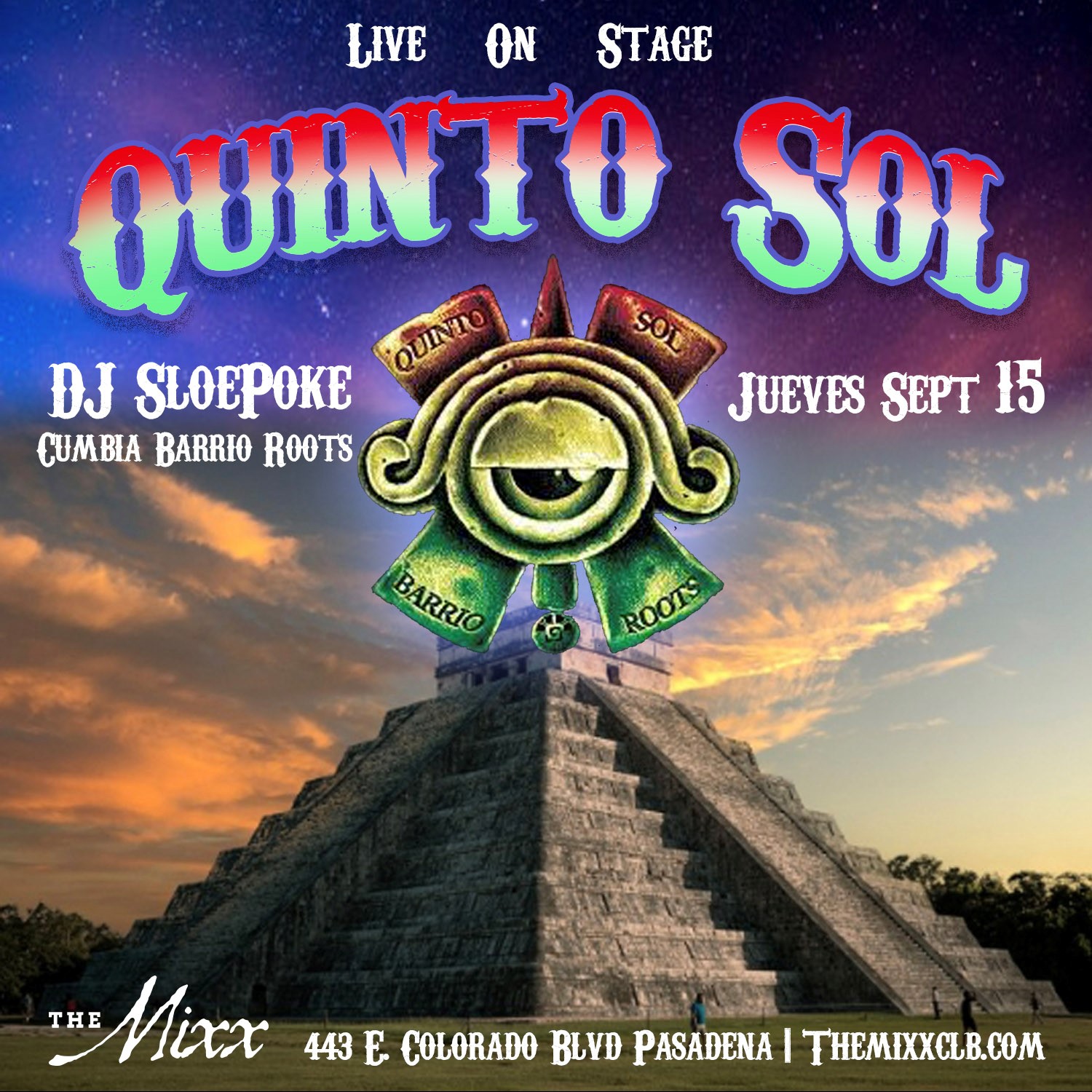 You are currently viewing Quinto Sol Live for Independencia with DJ Sloepoke