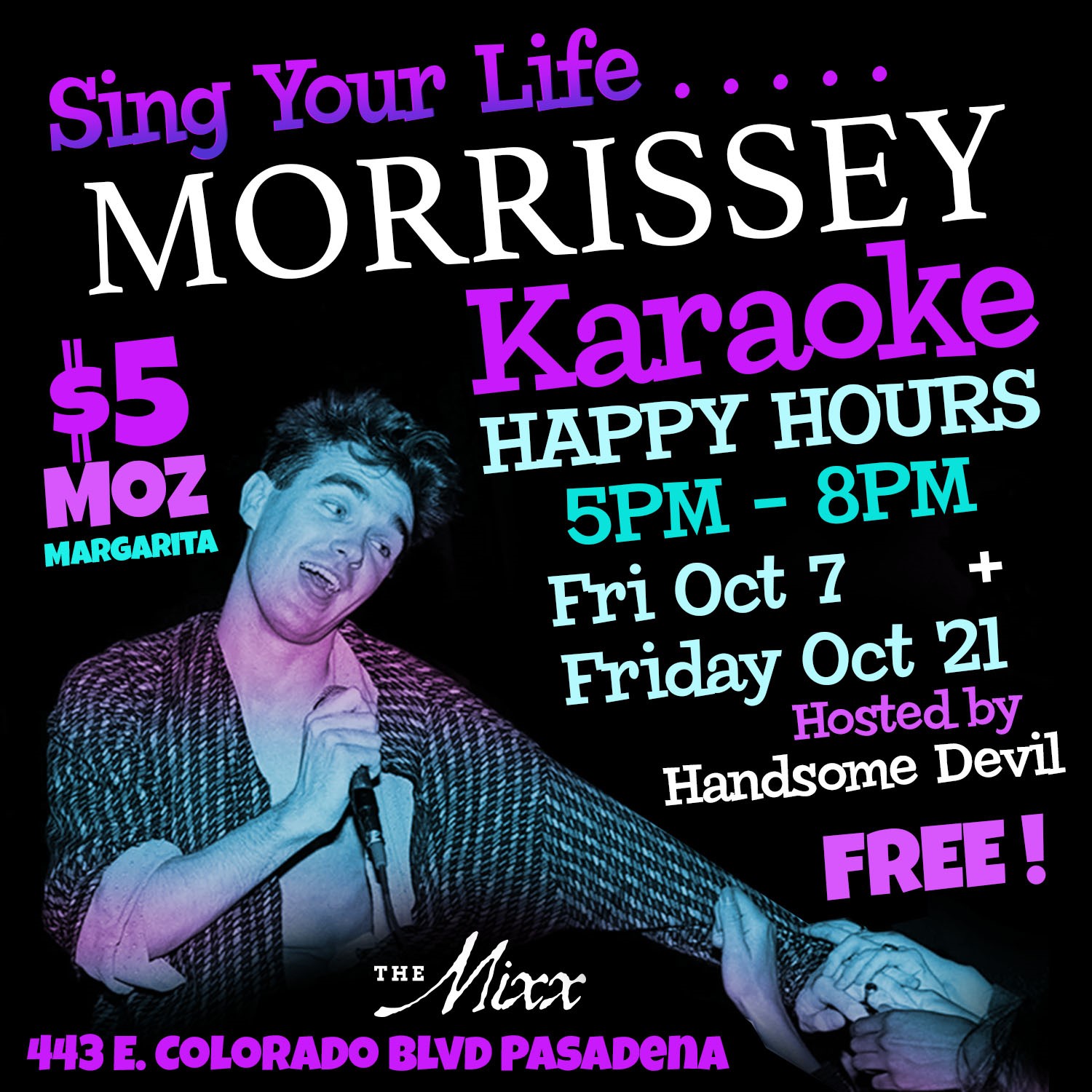 You are currently viewing Sing Your Life MORRISSEY KARAOKE HAPPY HOURS