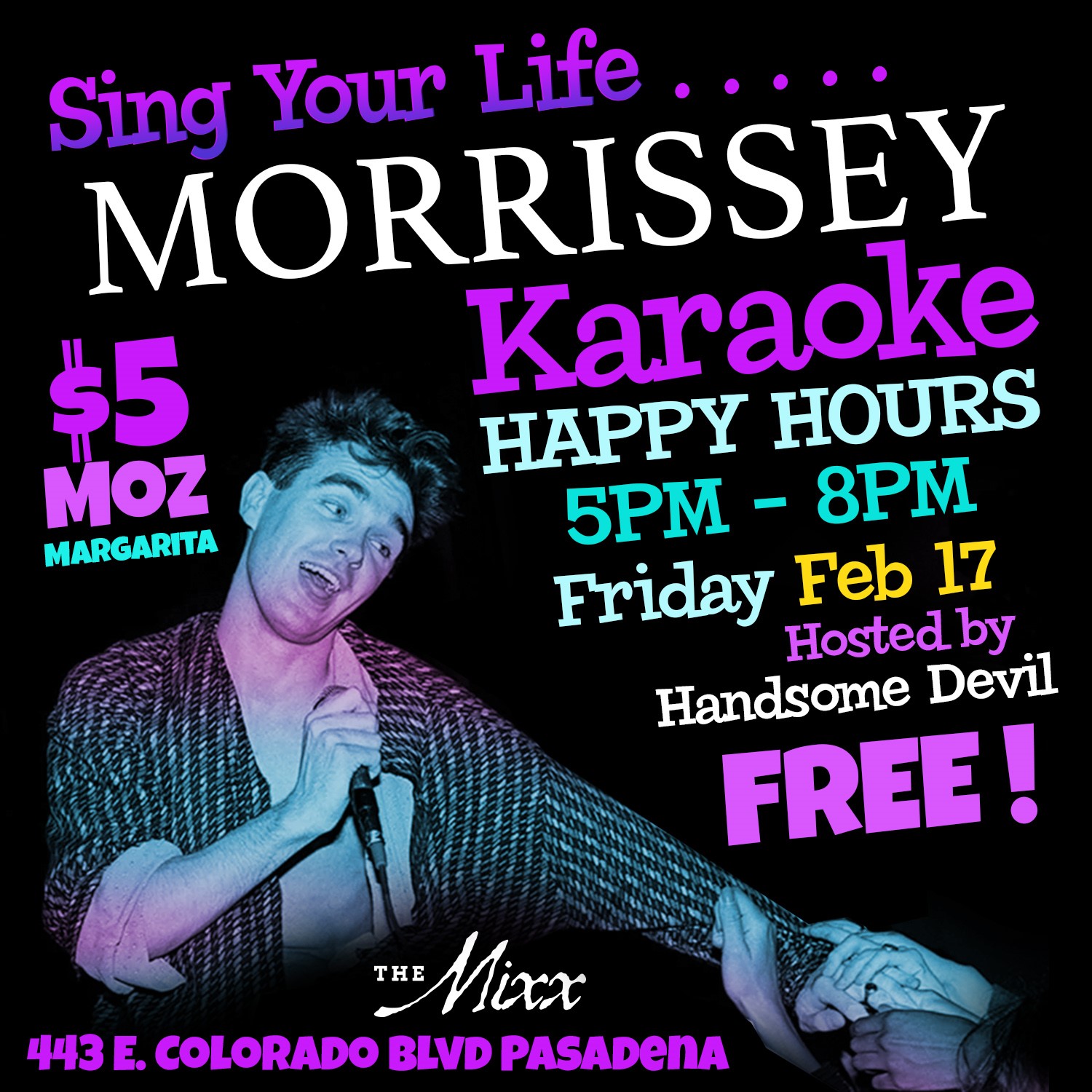 You are currently viewing Sing Your Life Morrissey Karaoke Happy Hours Show