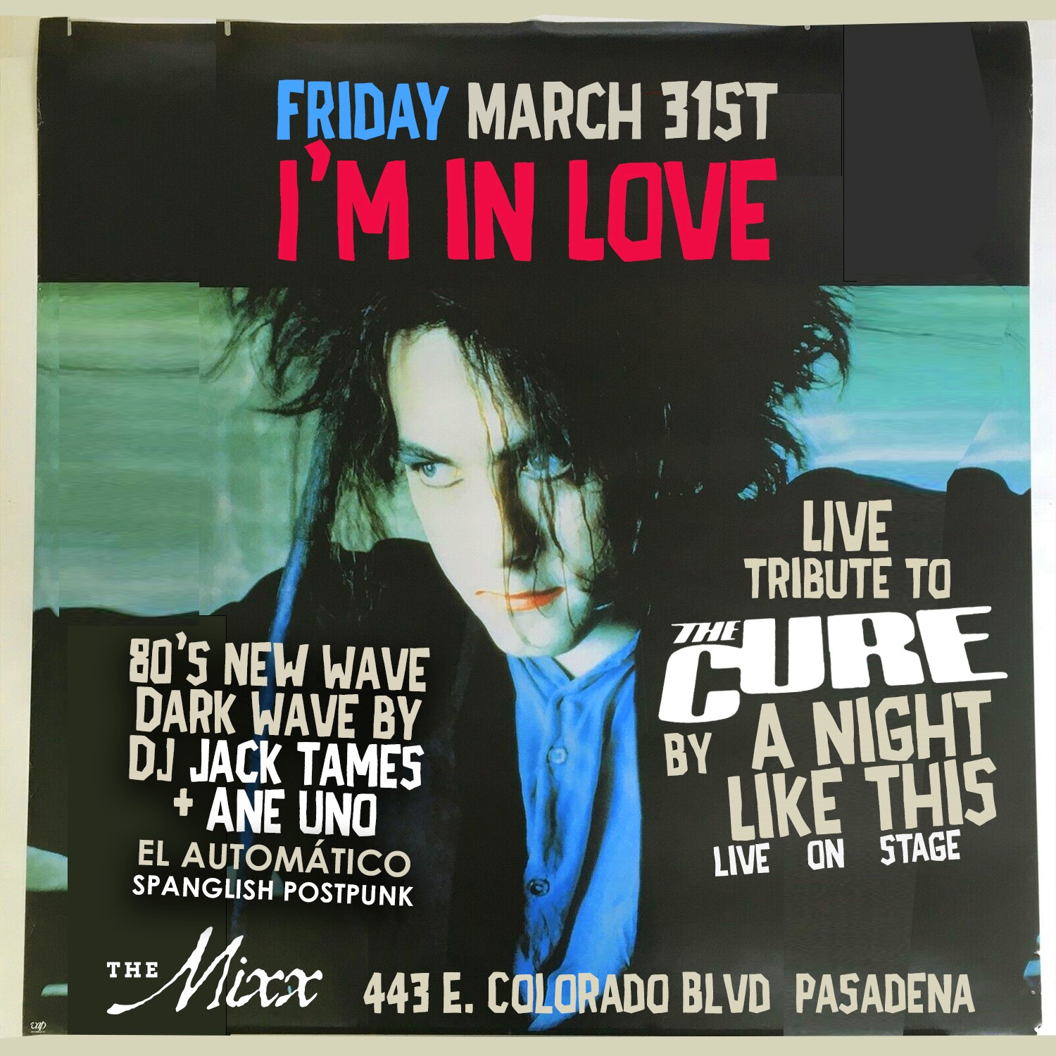 You are currently viewing Friday I’m in Love – A live tribute to The Cure Show & Dance Party