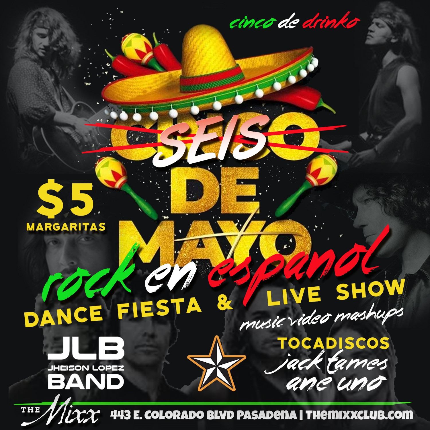 You are currently viewing Cinco De Drinko Weekend Live Rock En Español Show & Dance Fiesta