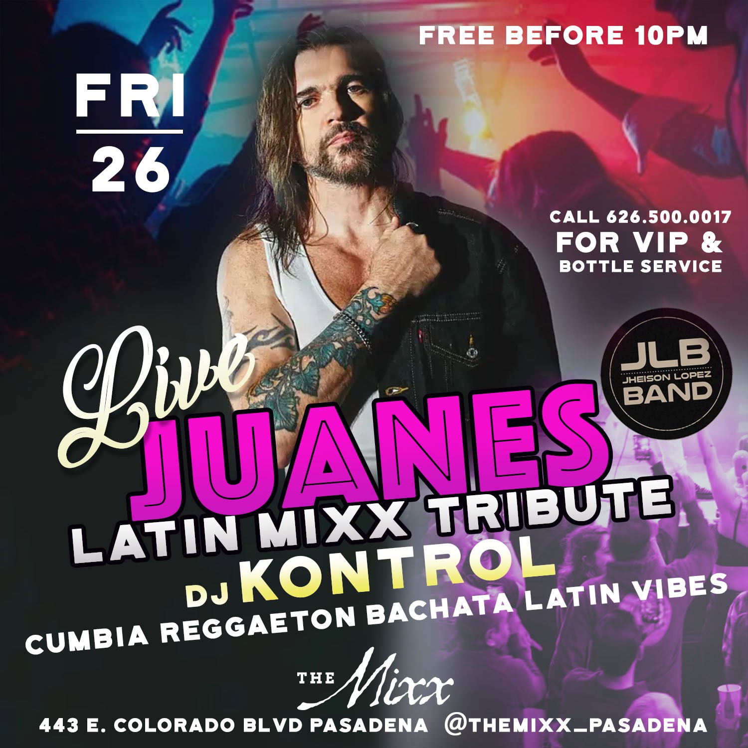 You are currently viewing Live JUANES Tribute Show and VIP Dance Party