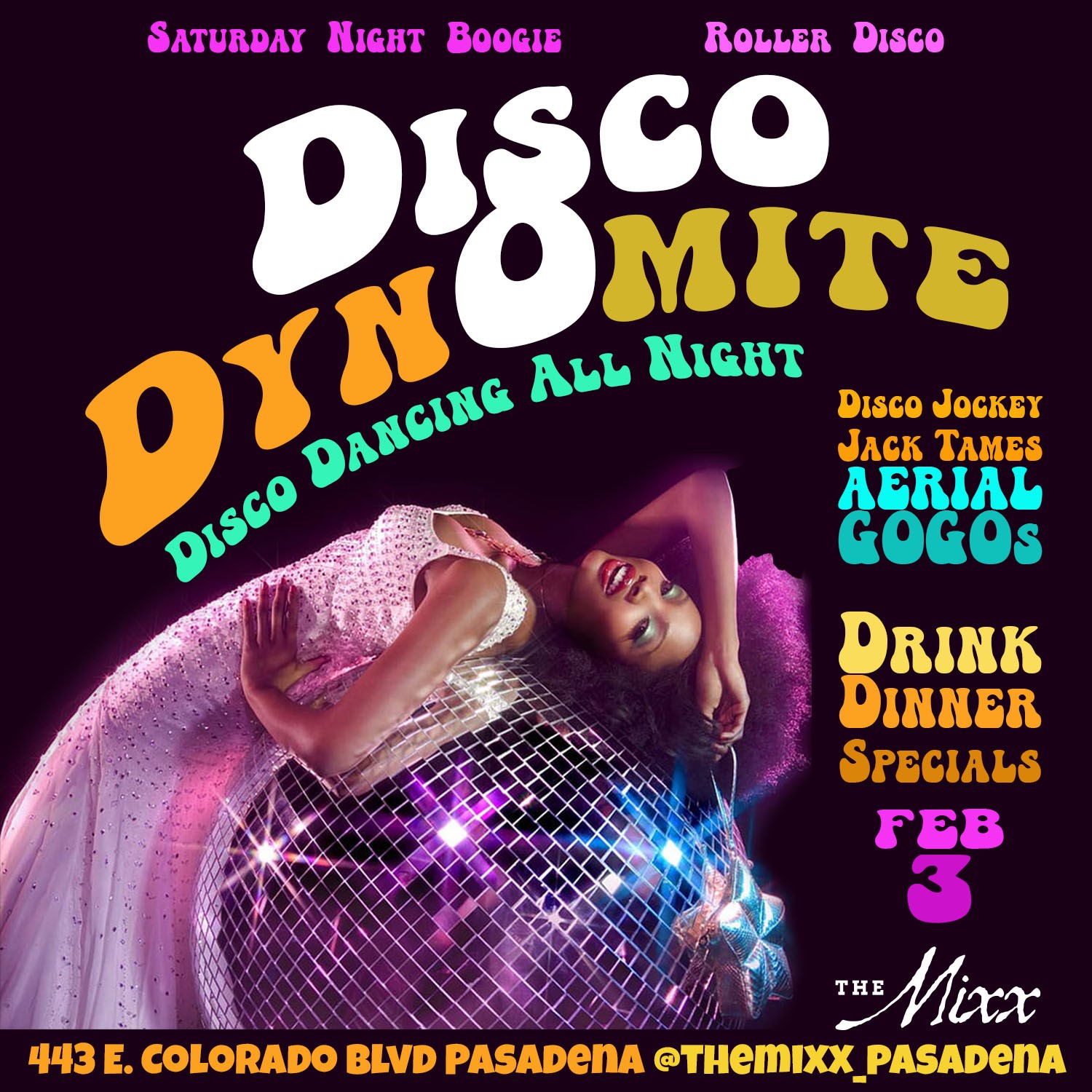 You are currently viewing DISCO DYN -O-MITE, An All Disco Dance Party