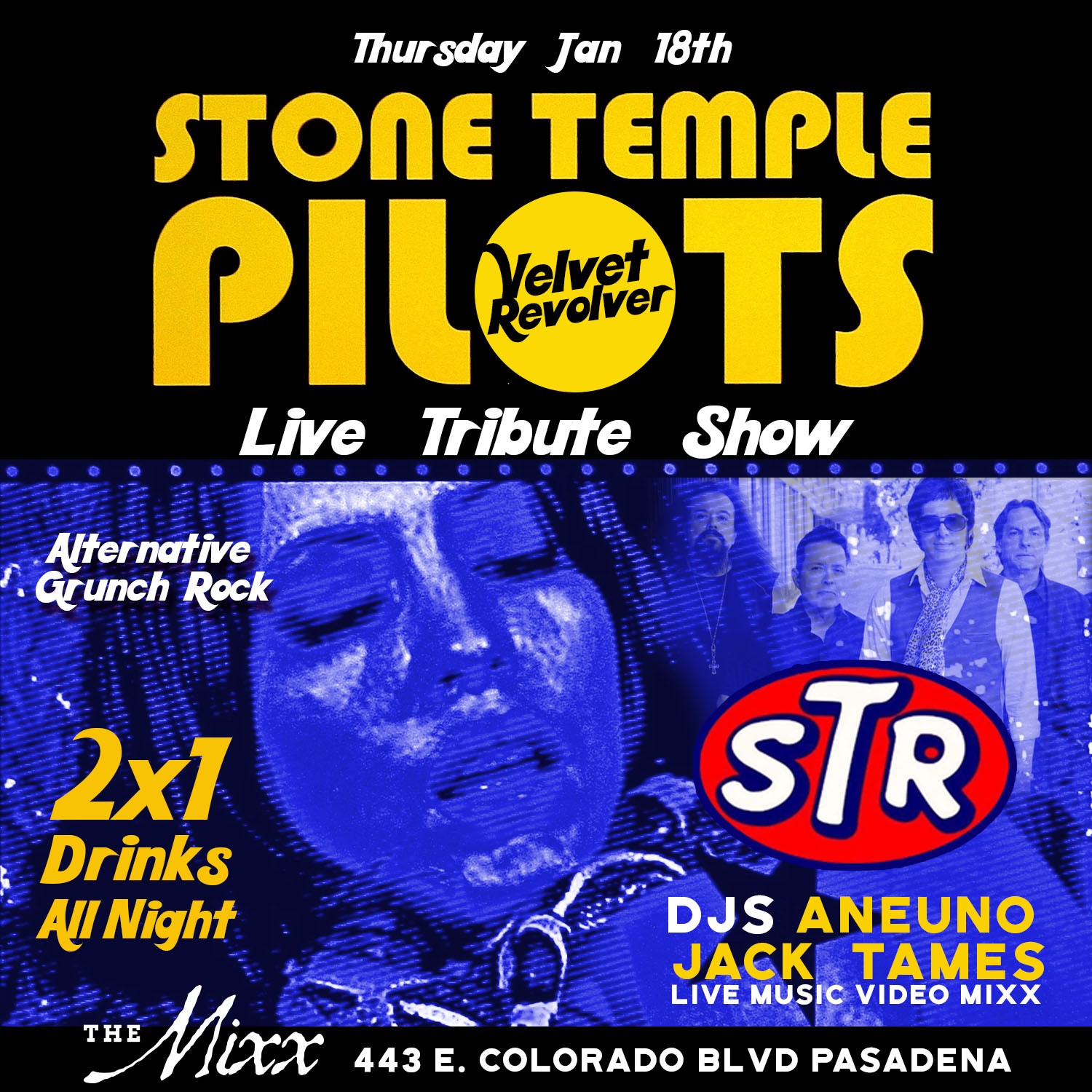 You are currently viewing Live Tribute to Stone Temple Pilots & Velvet Revolver Show & Grunge Show