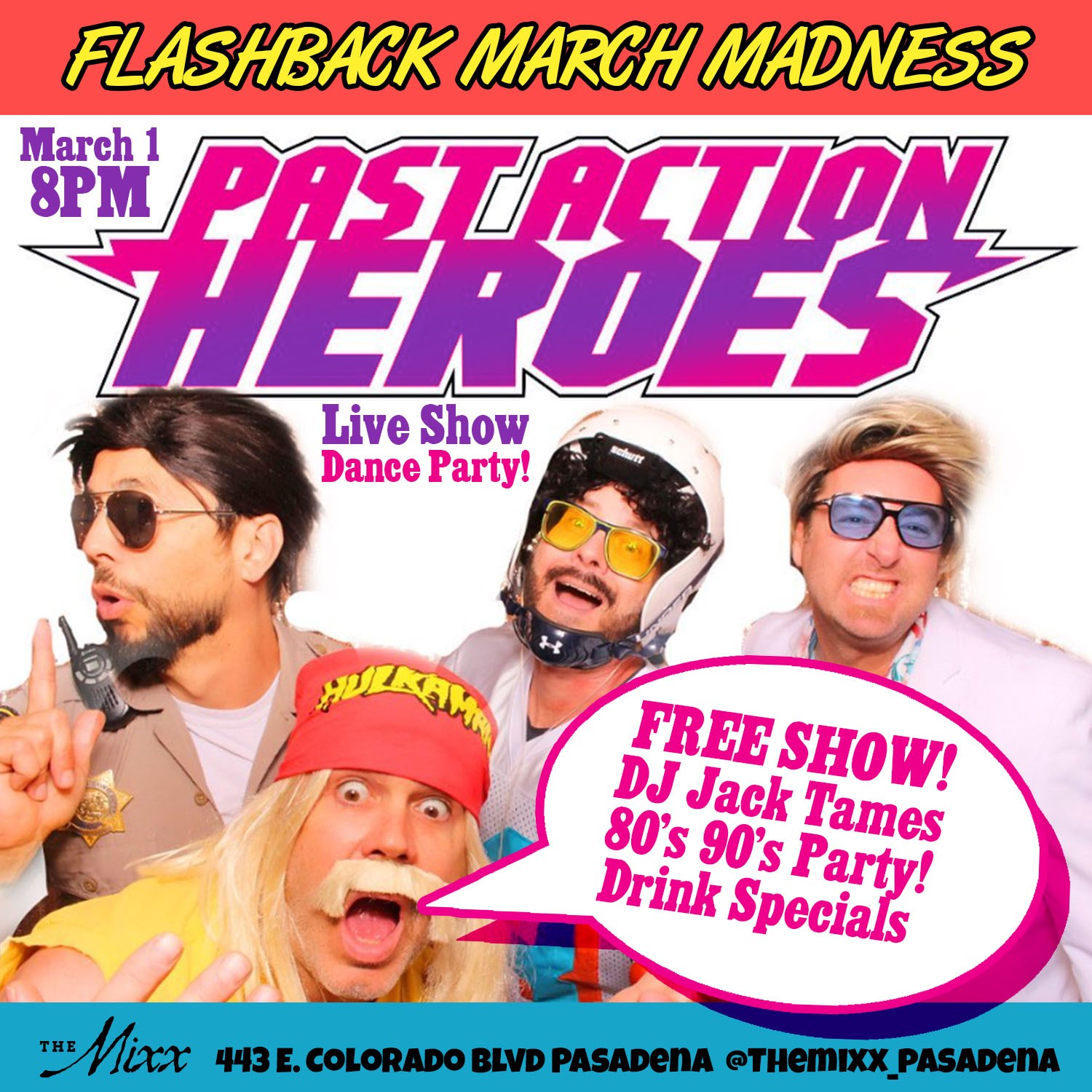 You are currently viewing PAST ACTION HEROES – FREE MARCH MADNESS FLASHBACK SHOW!