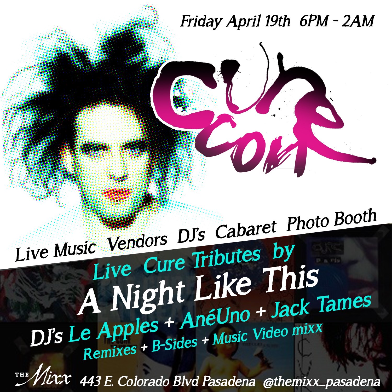 You are currently viewing CURE CON – Live Tribute Bands, DJs, Vendors & More