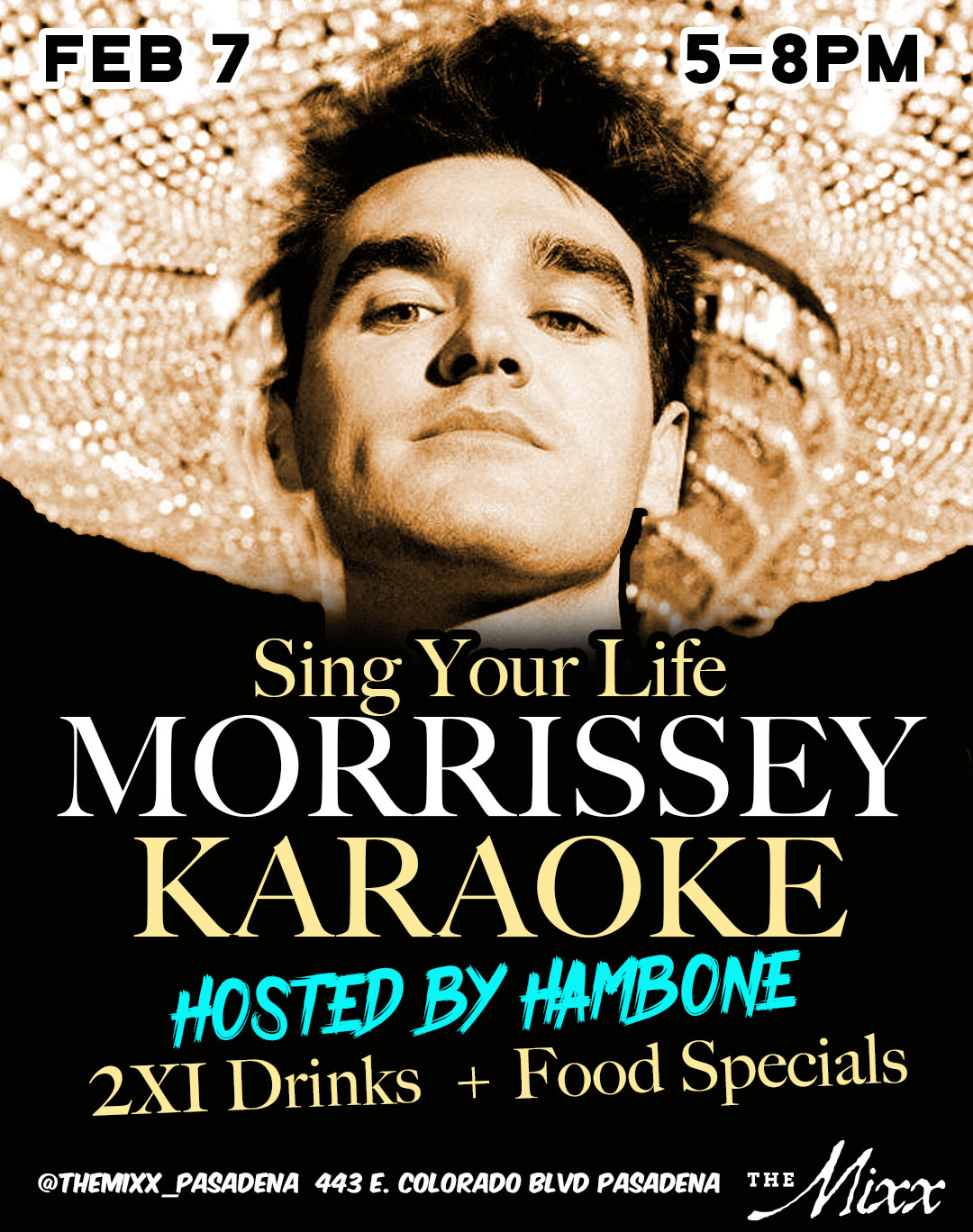You are currently viewing SING YOUR LIFE , A MORRISSEY KARAOKE HAPPY HOURS
