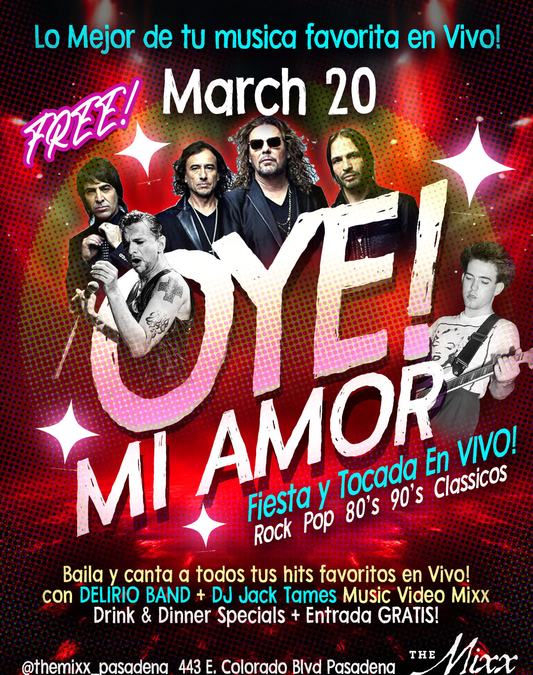 You are currently viewing OYE MI AMOR, Fiesta + Tocada en VIVO! Live Rock En Español 80’s 90’s
