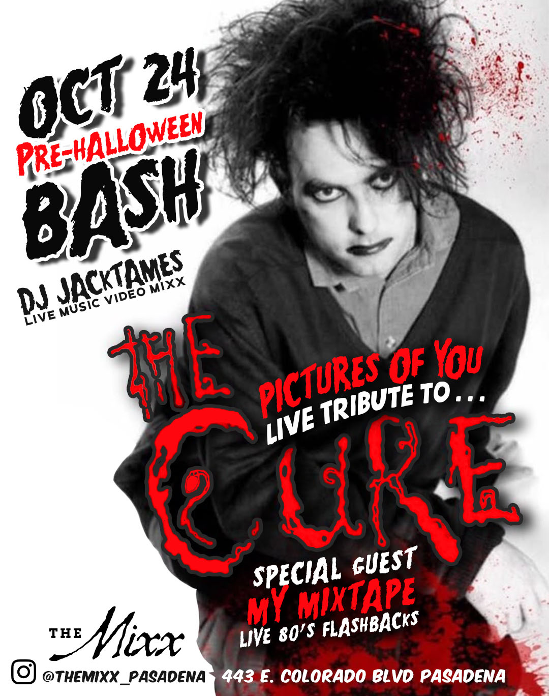 You are currently viewing Pre Halloween Tribute to The Cure and 80’s Dance Party and Live Show